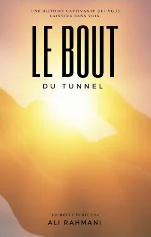 Le Bout du Tunnel